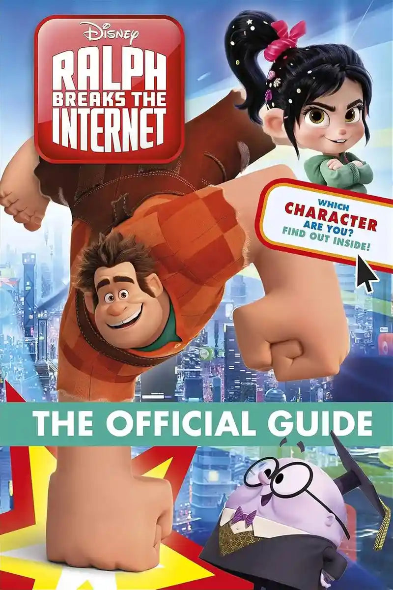 Disney Ralph Breaks The Internet Official Guide