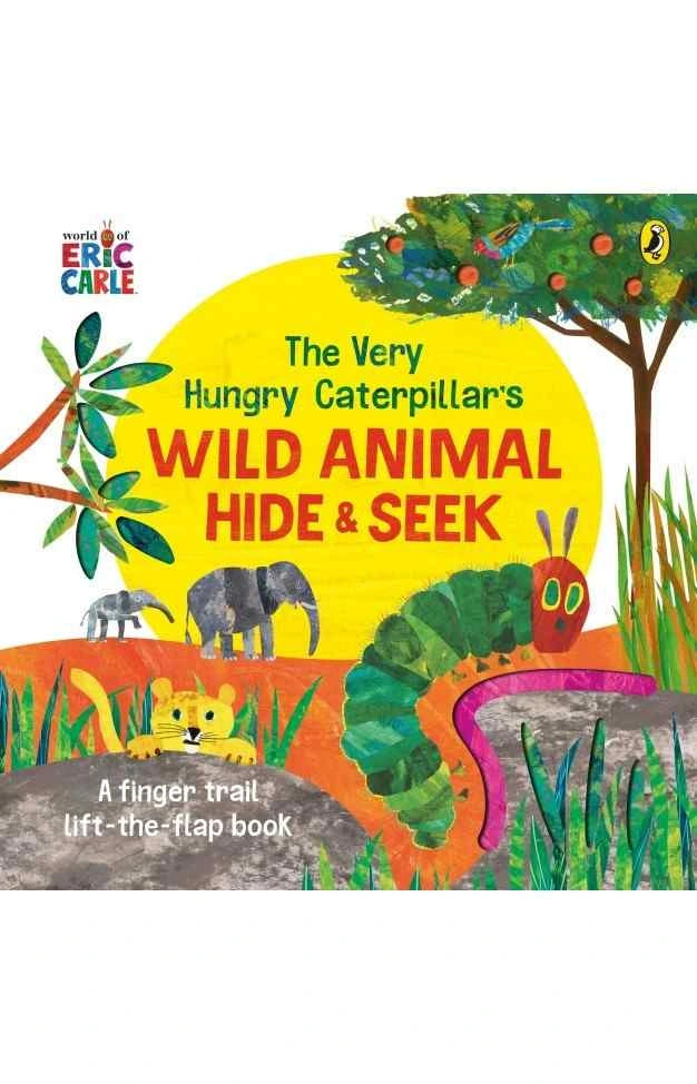 The Very Hungry Caterpillar’s Wild Animal Hide-and-Seek