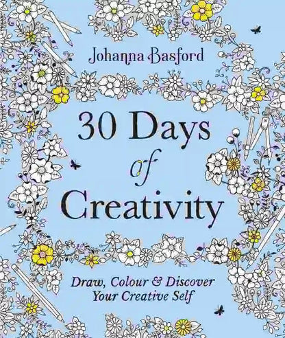 30 Days of Creativity - Draw, Color & Discover your Creative Self