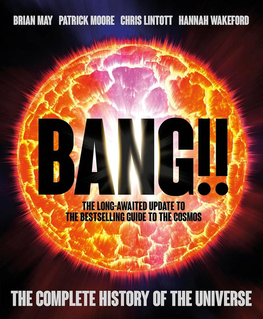 BANG! The Complete History of the Universe