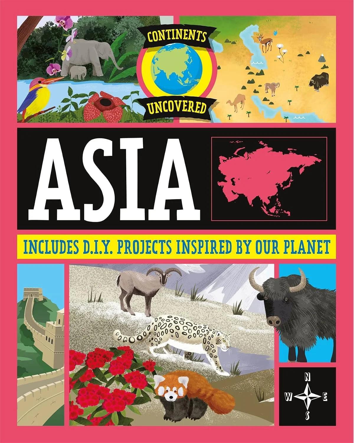 Asia - Continents Uncovered