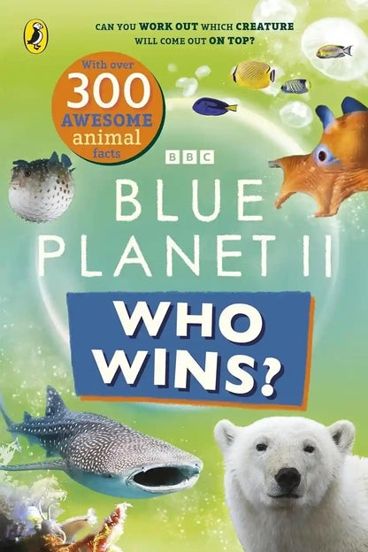 BBC Blue Planet II Who Wins?