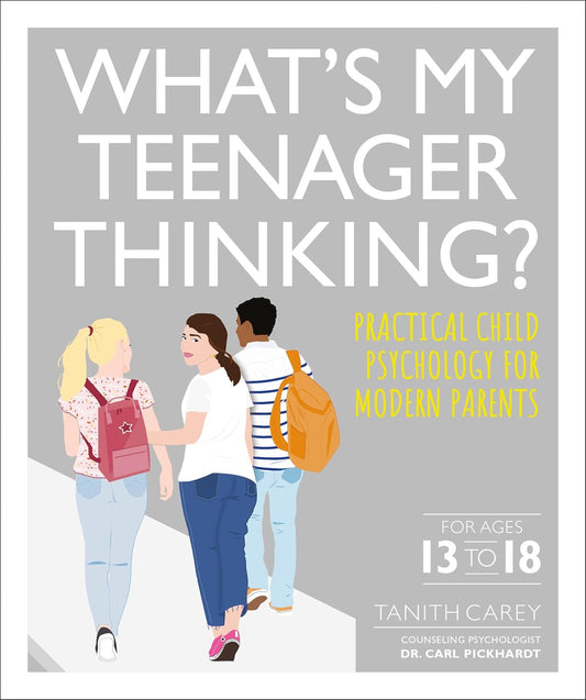 DK What’s My Teenager Thinking?