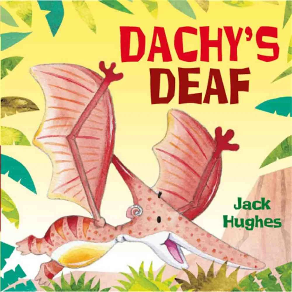 Dachy's Deaf - Dinosaur Friends