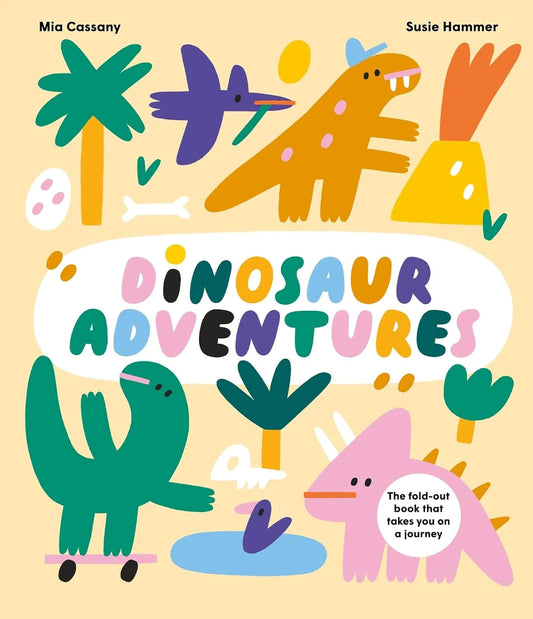 Dinosaur Adventures - The Fold-Out Book