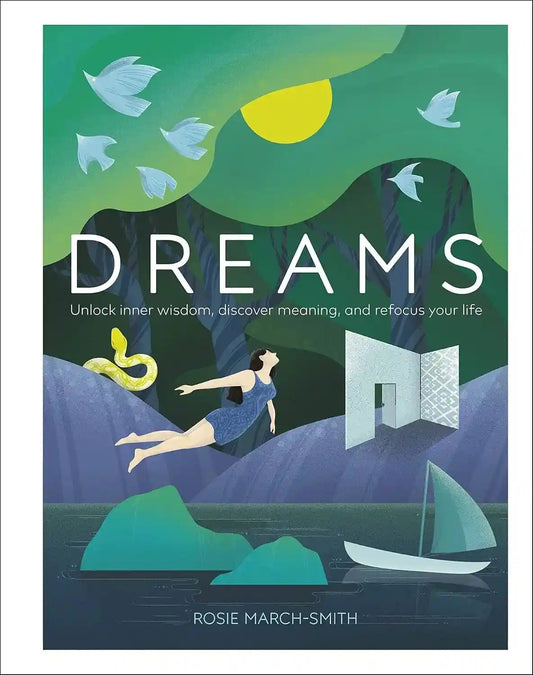 Dreams – Unlock Inner Wisdom