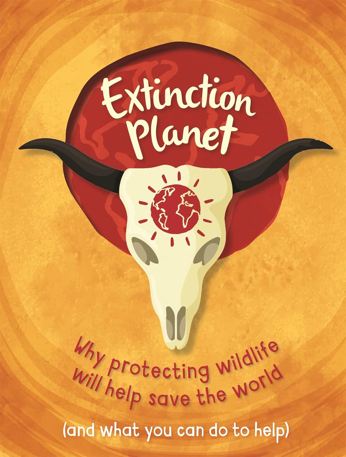 Book cover of 'Extinction Planet' with a skull and red planet design on an orange background