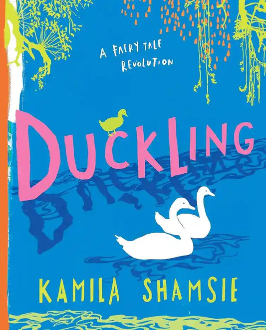 Book cover of 'Duckling' by Kamila Shamsie with ducks and trees on a blue background