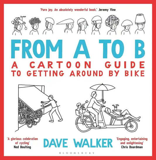  From A to B - A Cartoon Guide to Getting Around