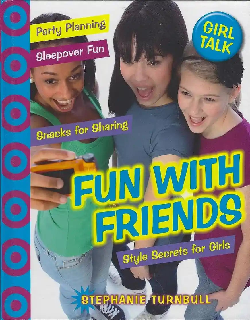 Fun With Friends Style Secrets for Girls