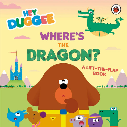Hey Duggee Where's the Dragon?