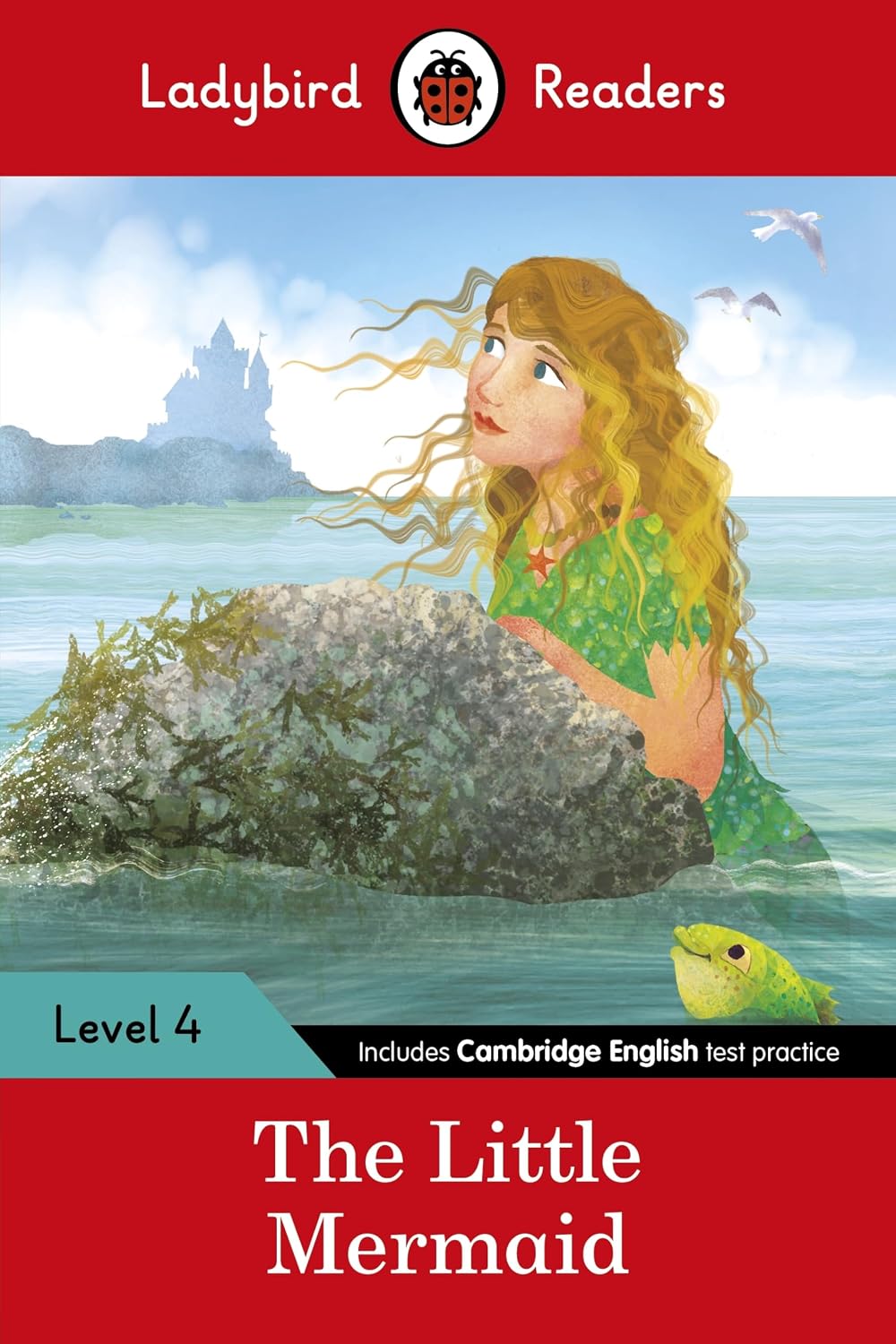 Front cover of the Ladybird Readers Level 4 book 'The Little Mermaid', featuring an illustration of a mermaid with long blonde hair in a green dress on a rock in the sea, with a red header and footer and a small green frog at the bottom right.