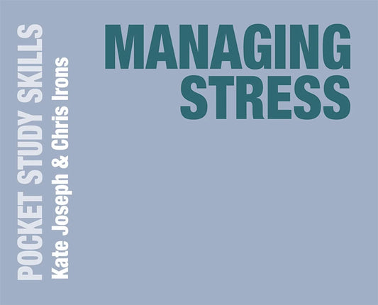 Book cover of 'Managing Stress' by Kate Joseph and Chris Irons on a light blue background