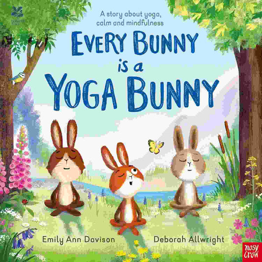National Trust - Every Bunny is a Yoga Bunny: A story about yoga, calm and mindfulness