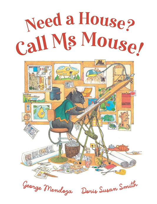  Need a House? Call Ms. Mouse!