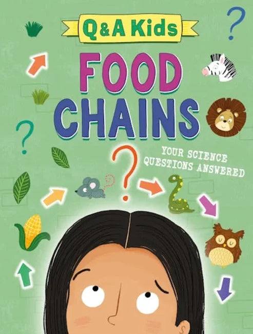 Q and A Kids: Food Chains - Your Science Questions Answers