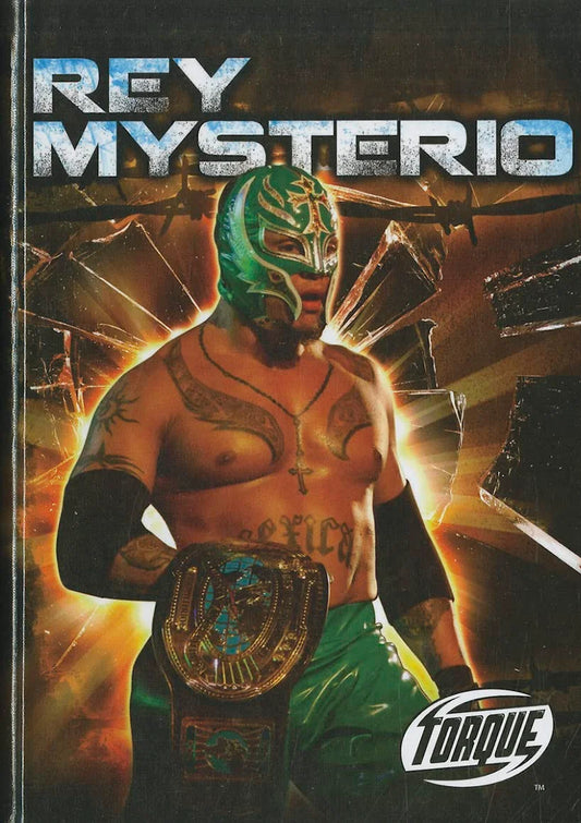 Rey Mysterio Torque - Pro Wrestling Champions