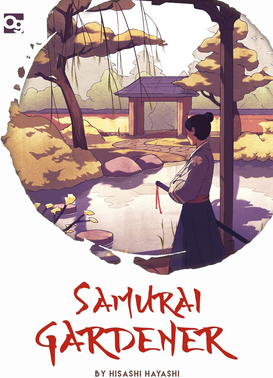 Illustrated book cover for 'Samurai Gardener' by Hisashi Hayashi, featuring an anime-style scene of a samurai standing in a garden courtyard beneath a circular frame, with the title in large red text below.