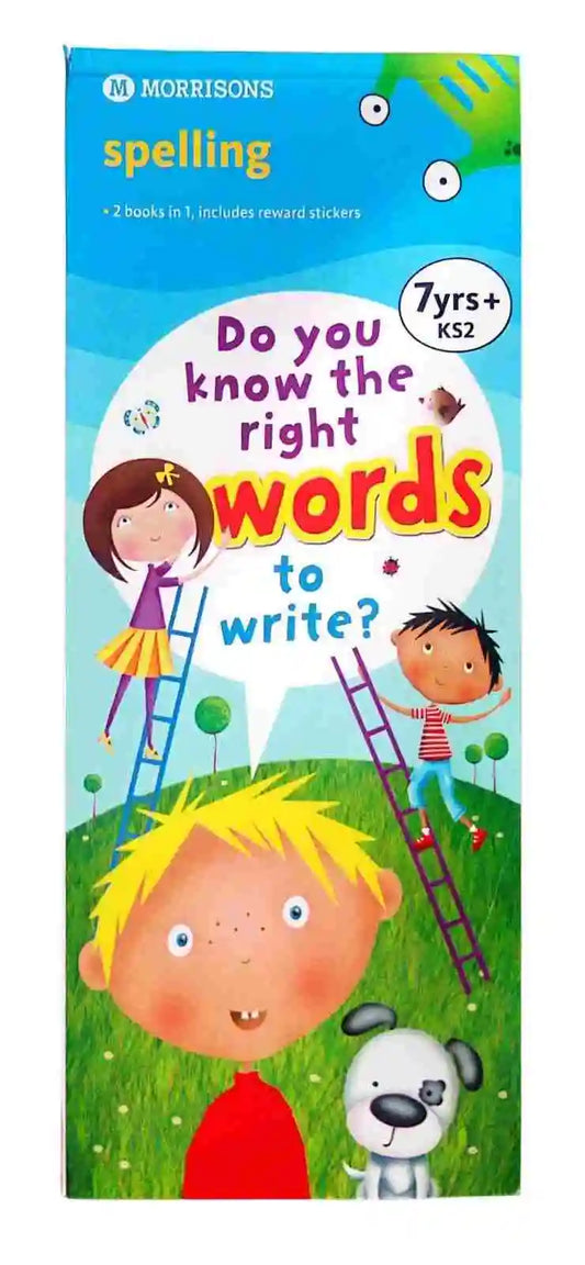 Spelling: Do you know the right words to write? 2 books in 1 includes reward stickers