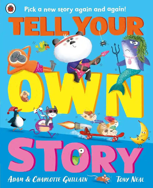 Book cover of 'Tell Your Own Story' with colorful illustrations and text.