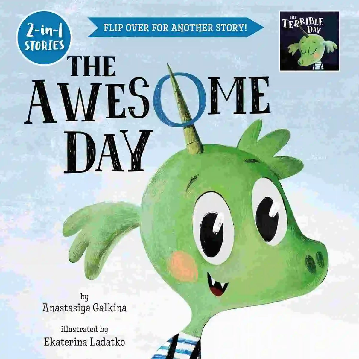 Terrible Awesome Day (2-in-1 Stories)