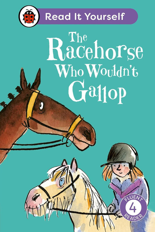
The Racehorse Who Wouldn't Gallop