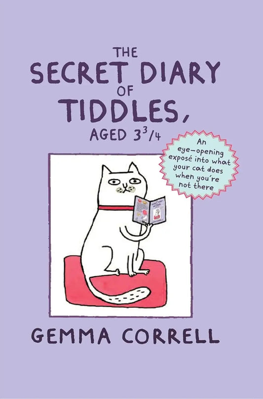 The Secret Diary of Tiddles