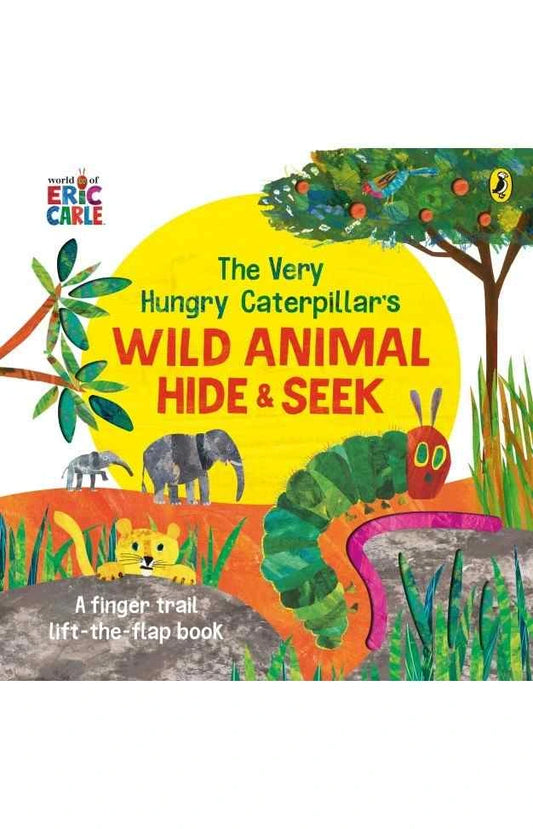 The Very Hungry Caterpillar’s Wild Animal Hide-and-Seek