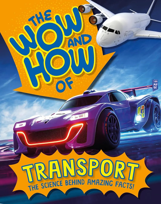 Book cover of 'The Wow and How of Transport' with a car and airplane illustration.
