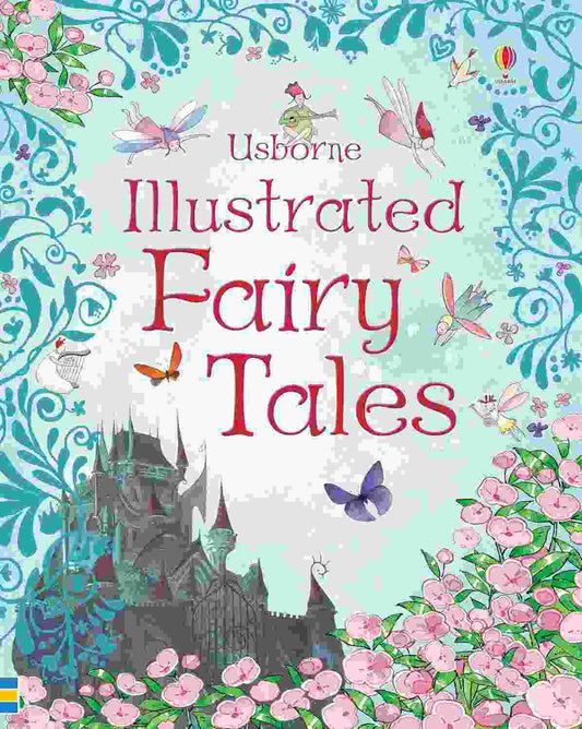 Usborne Illustrated Fairy Tales
