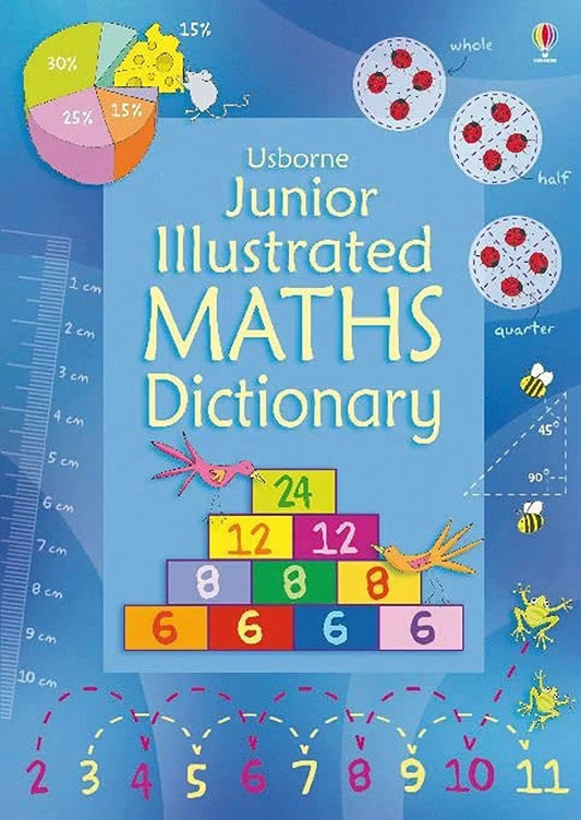 Usborne Junior Illustrated Maths Dictionary