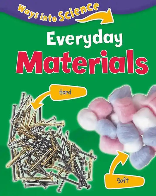 Book cover of 'Everyday Materials' with images of hard and soft materials on a green background.