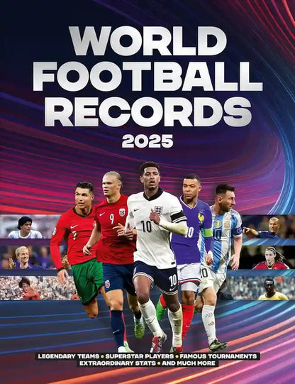 Book cover of 'World Football Records 2025' with soccer players and text about legendary teams and superstars.
