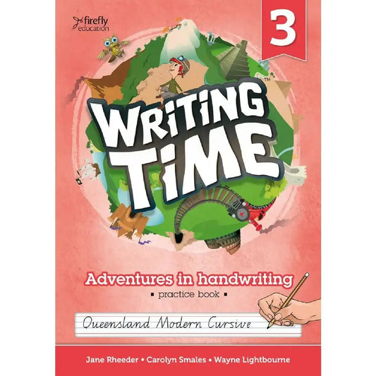 Book cover of 'Writing Time' practice book for Queensland Modern Cursive, featuring a colorful illustration and text.