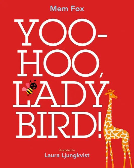 Yoo-Hoo, LadyBird!