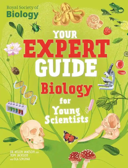 Book cover of 'Your Expert Guide Biology for Young Scientists' by Royal Society of Biology with illustrations on a green background.